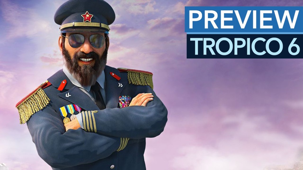 Neuzeit in Tropico 6 gespielt - Genau an den richtigen Baustellen geschraubt!