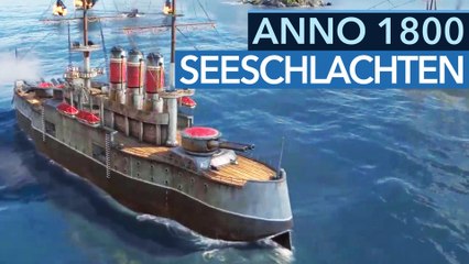 Seeschlachten in Anno 1800 - Gameplay-Preview zu Krieg und Inseleroberungen