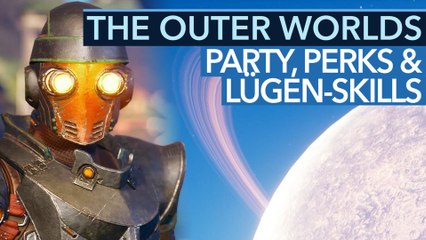 The Outer Worlds - Video: 5 Gründe, warum es ein Fest für Fallout-Fans wird