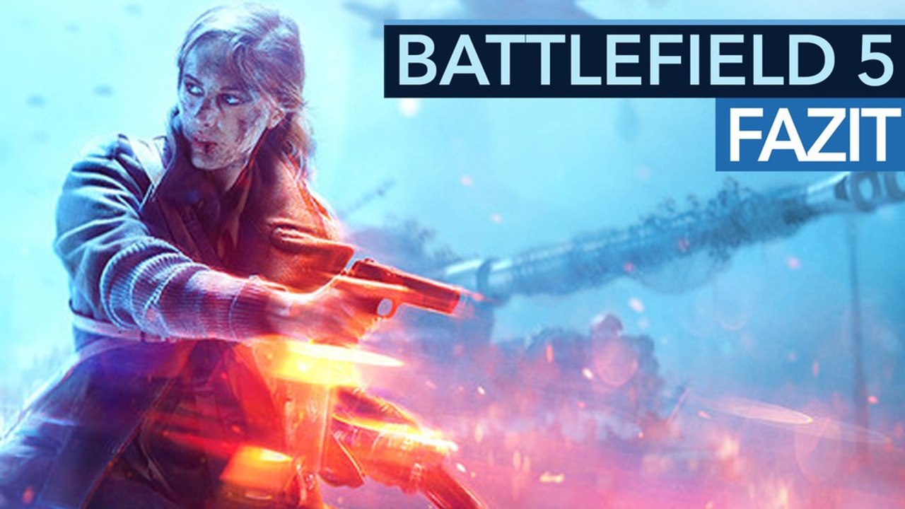 Battlefield 5 - Fazit vom Test-Event: Alle Maps, Modi & Singleplayer gespielt (Video)