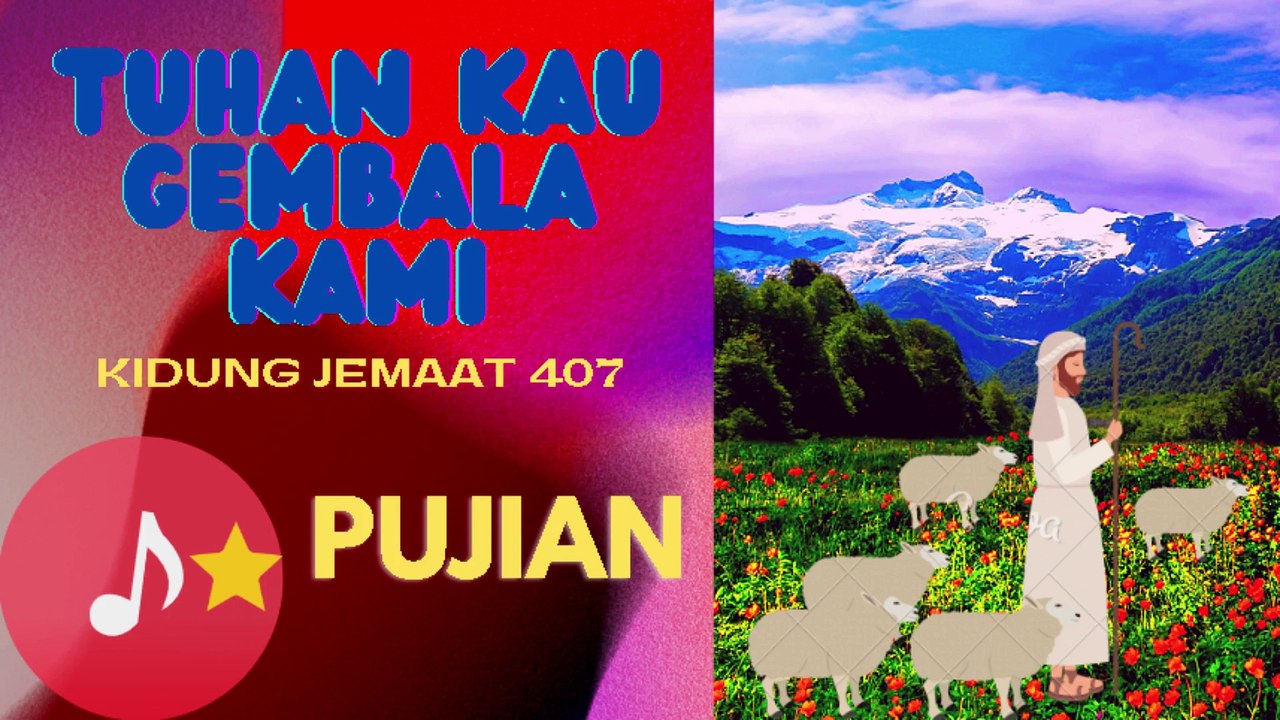 TUHAN KAU GEMBALA KAMI