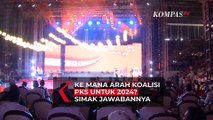 PKS Buka Suara soal Koalisi dan Kemungkinan Gabung Gerindra-PKB