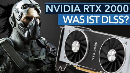 Was ist DLSS? - Nvidias neue Kantenglättung im Detail erklärt