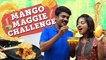 Trending Maggie challenge | Mango Maggie | Karthikha Raja❤️
