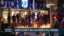 Buntut Tewasnya Dua Suporter, Bobotoh Boikot Sisa Laga Persib di Piala Presiden