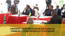 President Uhuru receives his East African Community counterparts at State House