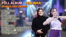 Yeni Inka   Full Album Terbaru Campursari   Spesial Didi Kempot
