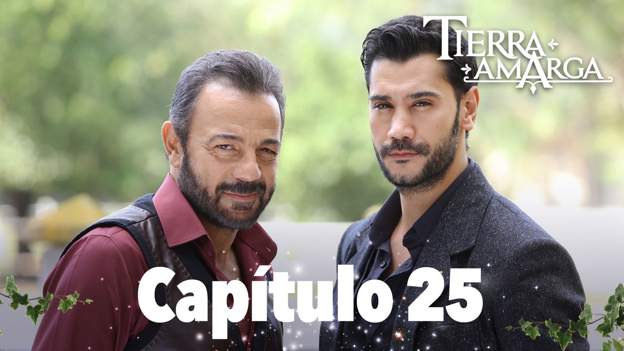 Tierra Amarga - Capítulo 25