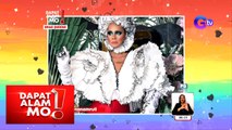 Drag Queens sa Pilipinas, paano nga ba mas naging makulay? | Dapat Alam Mo!