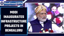Bengaluru:PM Modi lays foundation for rail and road infrastructure projects| OneIndia News *Bulletin