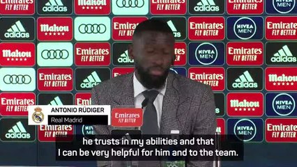 下载视频: Rudiger says Ancelotti a 'big factor' in him joining Madrid