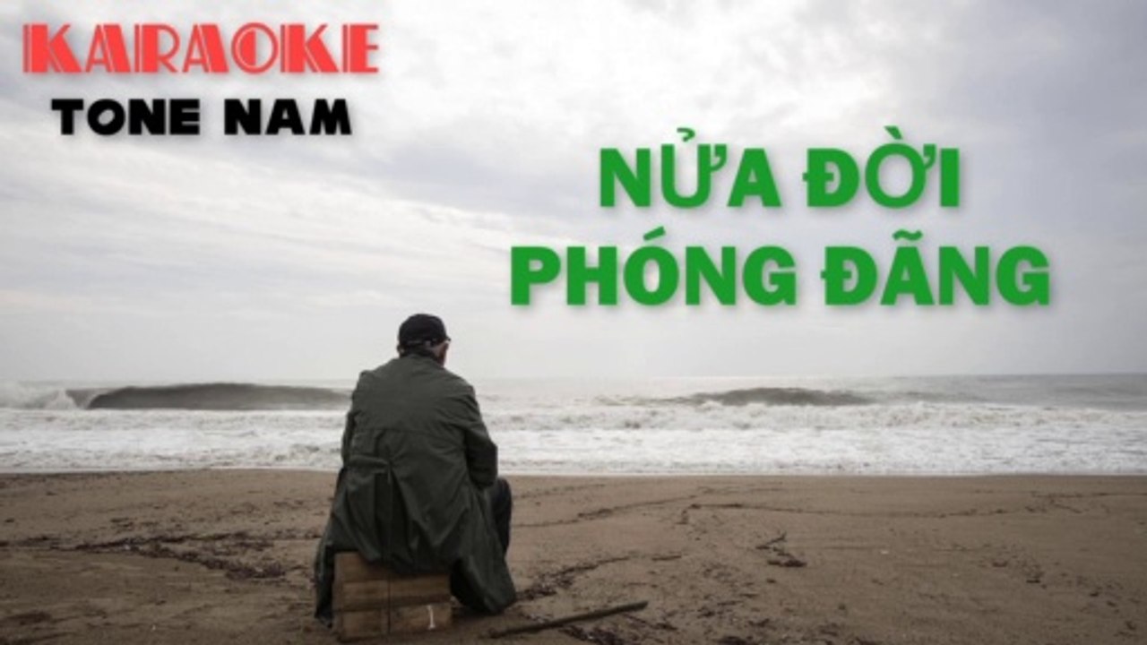 Nửa Đời Phóng Đãng - Karaoke ( Tone Nam - Bm ) | 3N Music