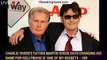 Charlie Sheen's father Martin Sheen says changing his name for Hollywood is 'one of my regrets - 1br