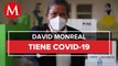 David Monreal, gobernador de Zacatecas, da positivo a covid-19