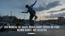 Dia Mundial do Skate: modalidade cresce no Pará mesmo diante dos desafios