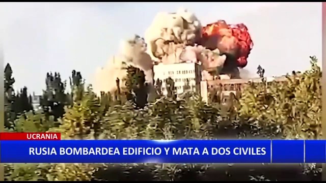 Ucrania: Cámaras captan bombardeo de edificio en el que murieron 2 civiles