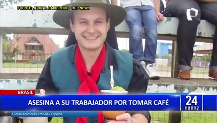Brasil: ¡Insólito! Sujeto asesina a su empleado por tomar café en horario laboral