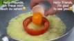 Pour the egg into the tomato! An Easy Way to Boil Eggs for Breakfast #144