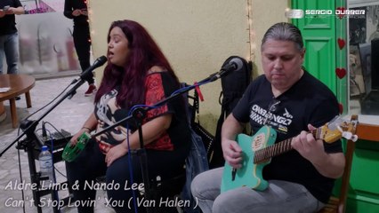 20220617 Aldre Lima & Nando Lee - Can't Stop Lovin' You ( Van Halen )