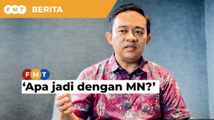 Apa jadi dengan MN yang jemput kami masuk, soal Bersatu