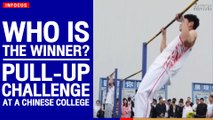 Who is the winner? Pull-up challenge at a Chinese college | The Nation