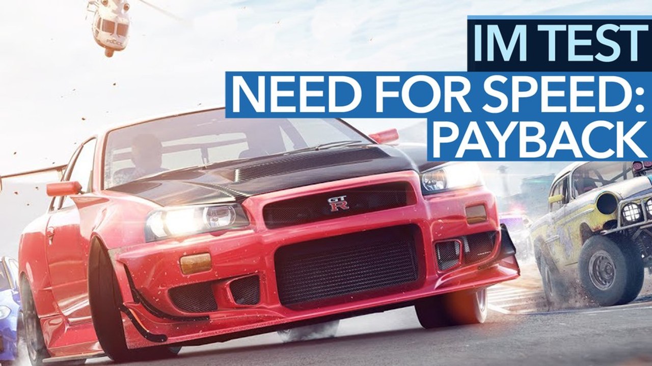 Need for Speed: Payback - Im Test: 'Es tut in der Seele weh' (Video)
