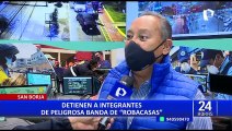 Cae banda de ‘robacasas’ en San Borja: sujetos tocaban puertas de viviendas para ver si estaban vacías