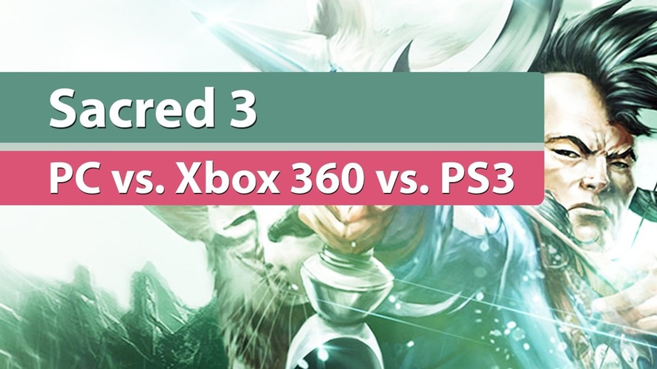 Sacred 3 - Grafikvergleich: PC gegen Xbox 360 gegen PS3