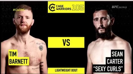 Cage Warriors 105 Sean Carter vs Tim Barnett