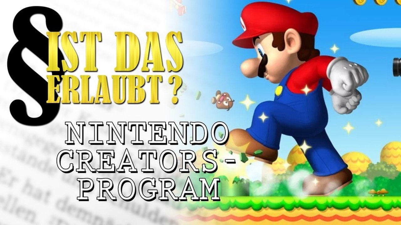 Nintendo will auf youtube mitverdienen - ist das erlaubt? - stephan mathé zum nintendo creator's programm