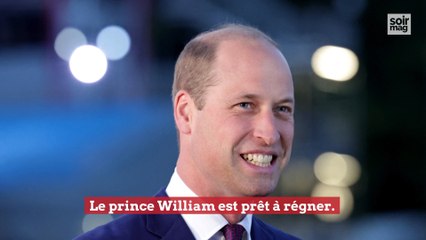 Le prince William est prêt à régner