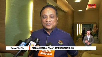 Dana Politik | Reezal nafi dakwaan terima dana UKSB