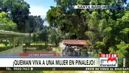 ¡Dantesco! Queman viva a una mujer en Pinalejo, Santa Bárbara