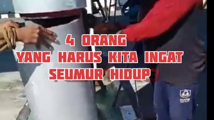4 ORANG INI HARUS KAMU INGAT DALAM HIDUPMU