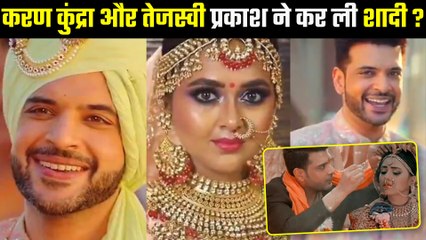 Shocking !! क्या Karan Kundra और Tejasswi Prakash ने गुपचुप तरीके से रचा ली शादी ? तस्वीर हुई वायरल