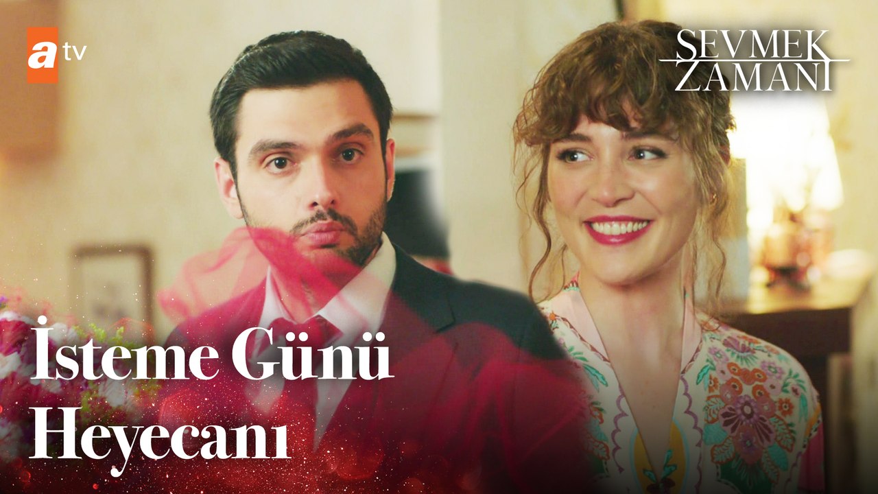 Damat Adayımız Pek Bir Heyecanlı - Sevmek Zamanı 1. Bölüm.