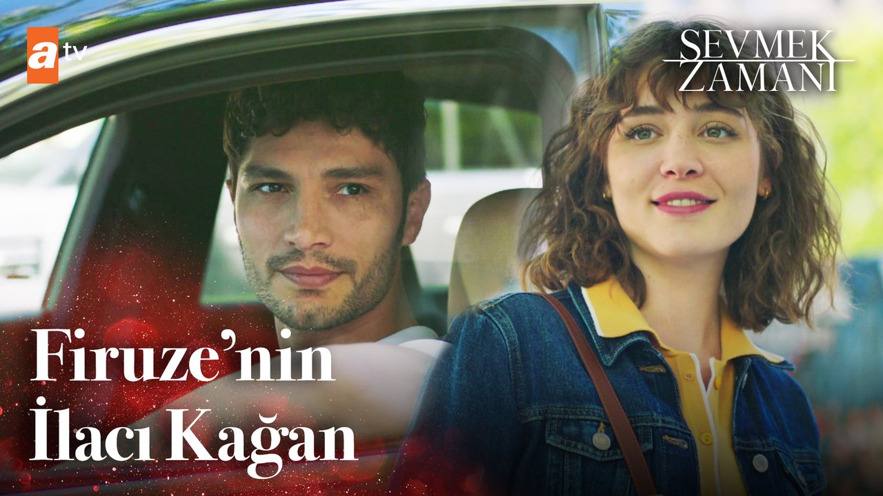 Kötü Geçen Günü Düzeltecek Tek Şey Kağan - Sevmek Zamanı 1. Bölüm