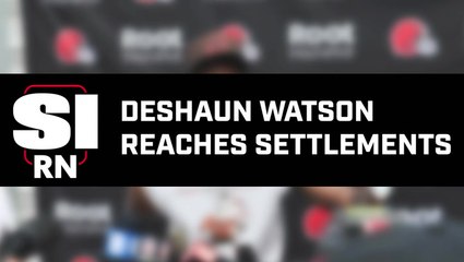 Deshaun Watson Reaches Settlements in 20 Sexual Misconduct Lawsuits, per Report