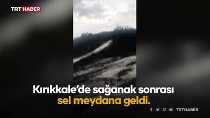 Kırıkkale'de sağanak sele dönüştü: Evleri su bastı