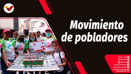 Tras la Noticia | Movimiento de Pobladores y Pobladoras de Venezuela se movilizan hasta Miraflores