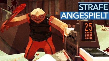 Strafe - Steckt ein guter Shooter unter all dem Blut? - Angespielt-Video