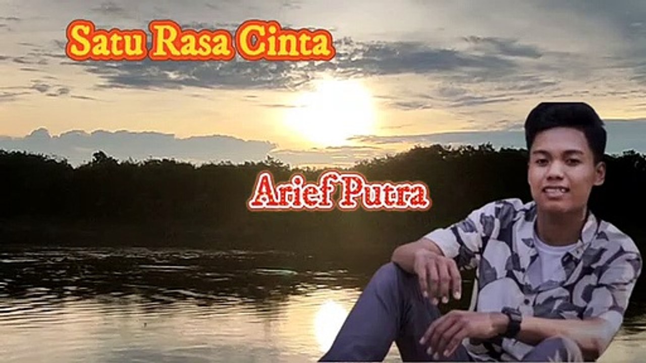 Arief Putra _ Satu Rasa Cinta