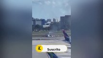 Avión procedente de República Dominicana se incendia al aterrizar en Aeropuerto de Miami