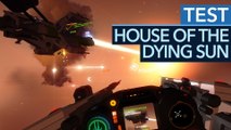 House of the Dying Sun - Testvideo zum Weltraum-Dogfight-Spektakel