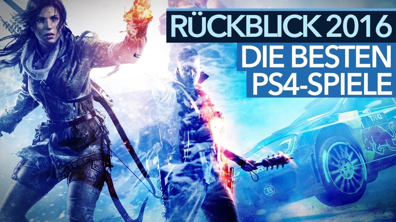 Jahresrückblick 2016 - Video: Die besten PS4-Spiele des Jahres