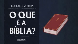 1 - O que é a Bíblia