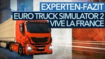 Experten-Fazit: Euro Truck Simulator 2 - Vive la France - Lohnt sich der Frankreich-DLC?