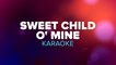 Sweet Child O' Mine - Guns N' Roses Karaoke