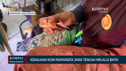 Kenalkan Ikon Pariwisata Jawa Tengah Melalui Batik