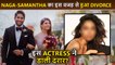 Is Samantha Ruth Prabhu's Ex Husband Naga Chaitanya Dating This Actress Post Divorce?